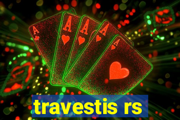 travestis rs