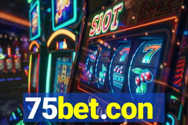 75bet.con