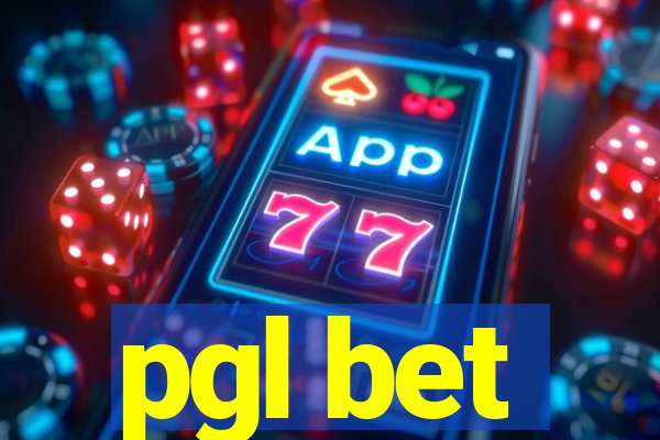 pgl bet