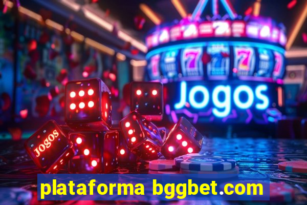 plataforma bggbet.com