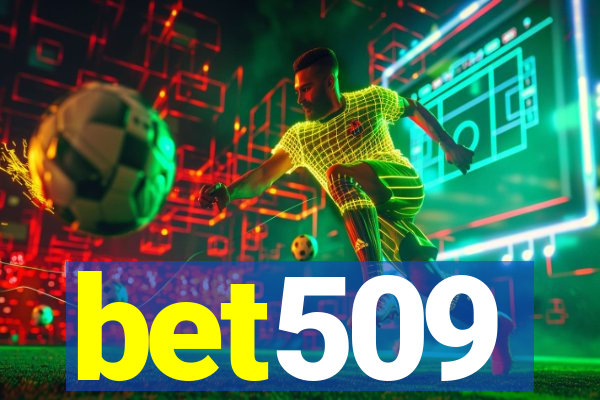 bet509
