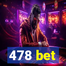 478 bet