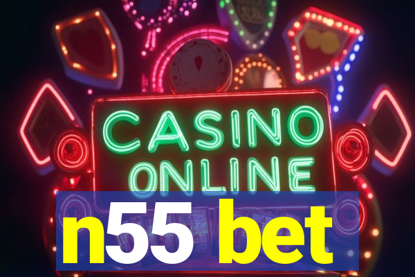n55 bet