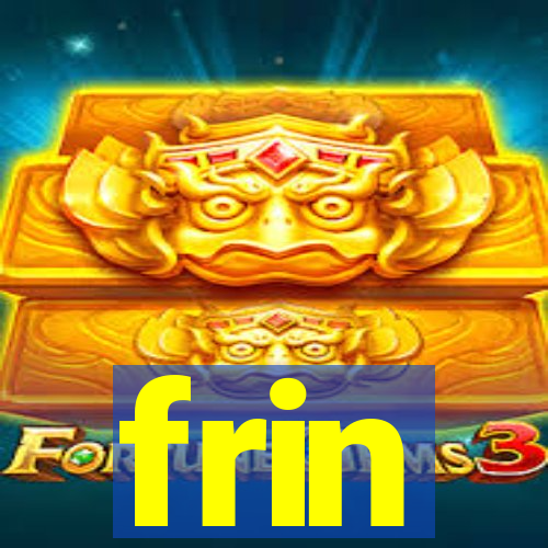frin