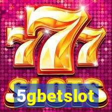 5gbetslot