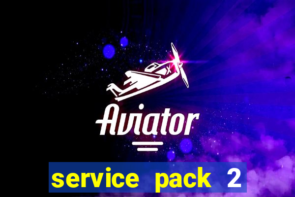 service pack 2 windows 7 64 bits download