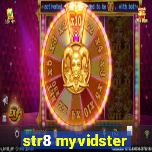 str8 myvidster