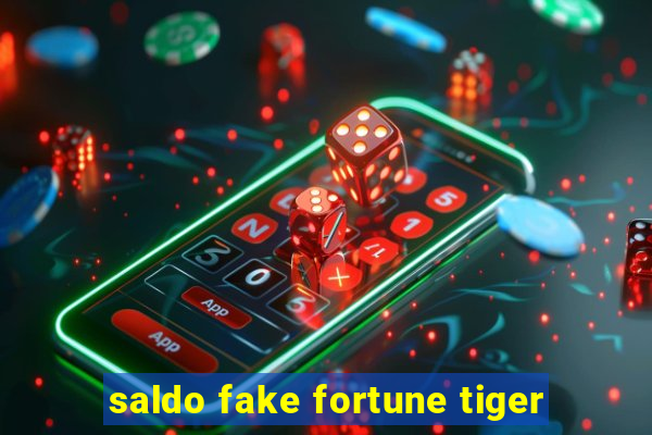saldo fake fortune tiger