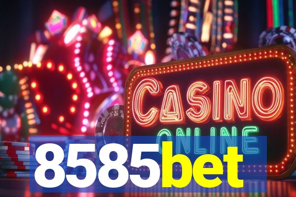 8585bet