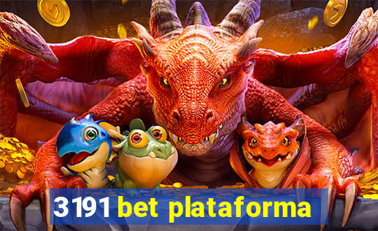 3191 bet plataforma