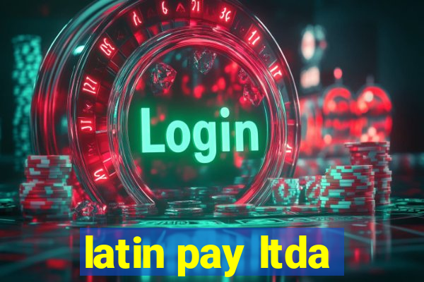 latin pay ltda