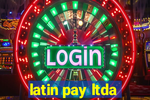 latin pay ltda