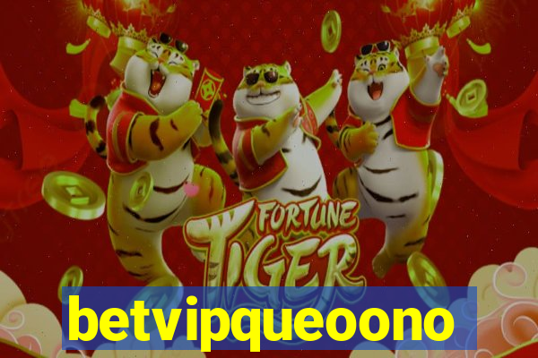 betvipqueoono