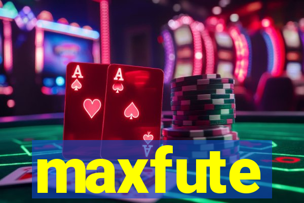 maxfute