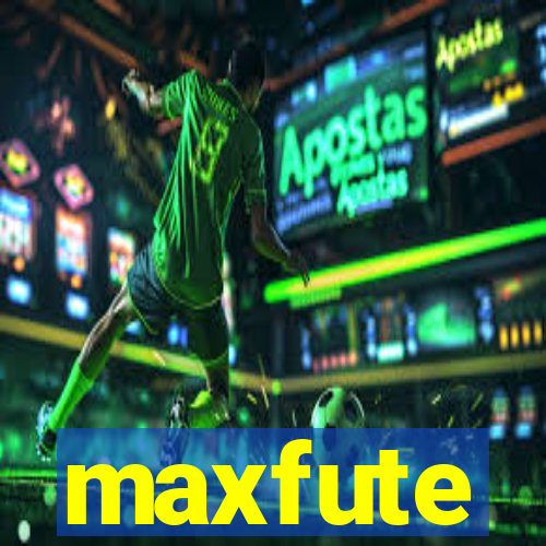 maxfute