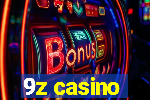 9z casino