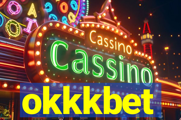 okkkbet