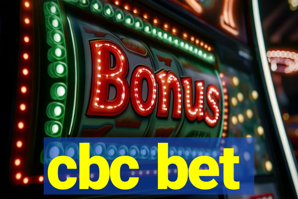 cbc bet