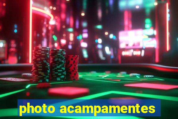 photo acampamentes