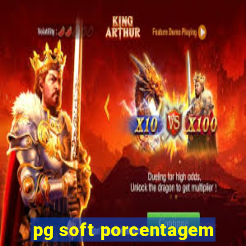 pg soft porcentagem