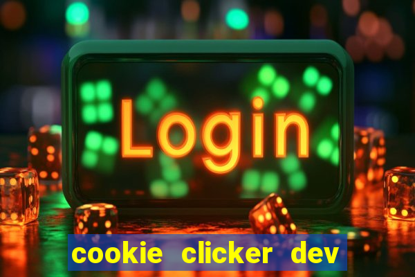 cookie clicker dev tools code
