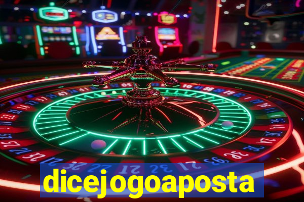 dicejogoaposta