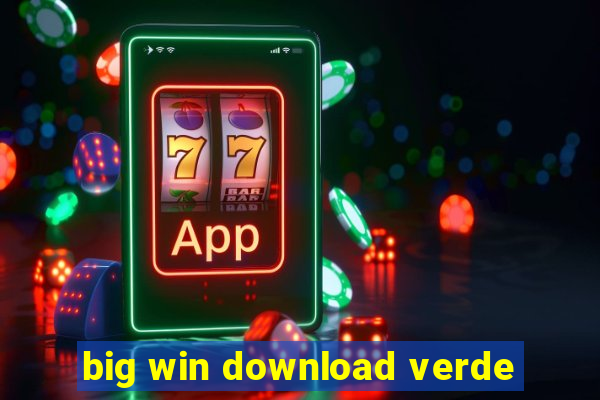 big win download verde