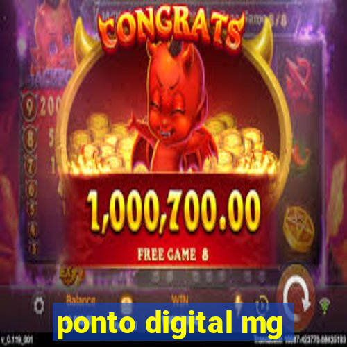 ponto digital mg