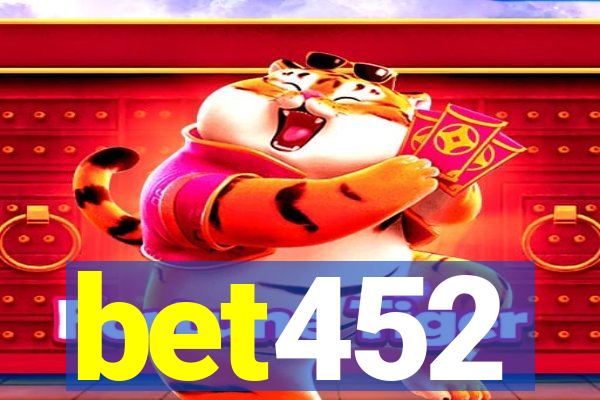 bet452