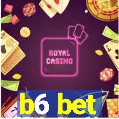 b6 bet