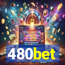 480bet