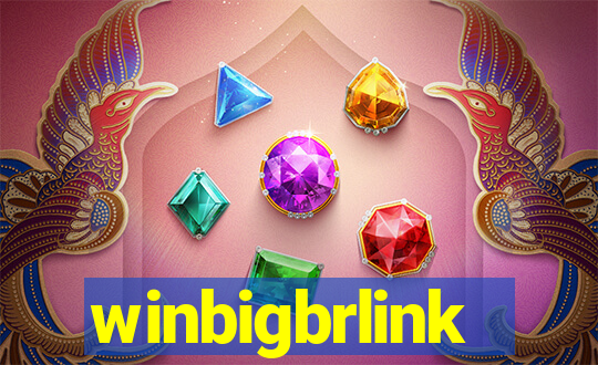winbigbrlink