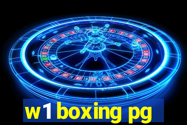 w1 boxing pg