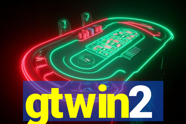 gtwin2