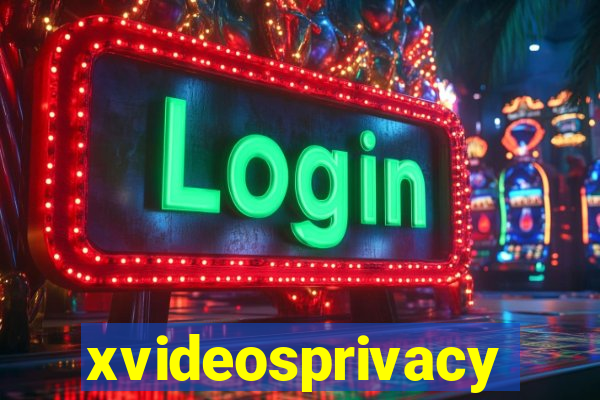 xvideosprivacy