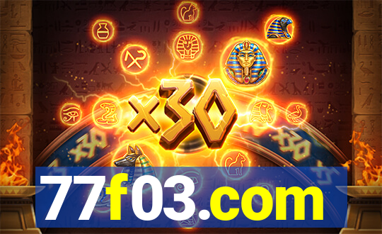 77f03.com