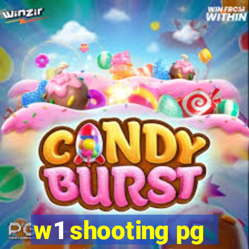 w1 shooting pg