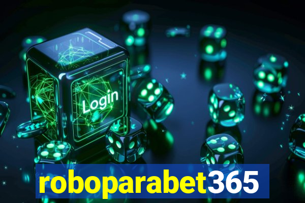 roboparabet365