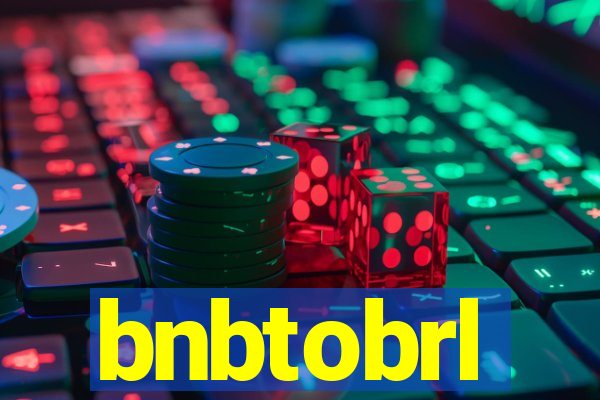 bnbtobrl