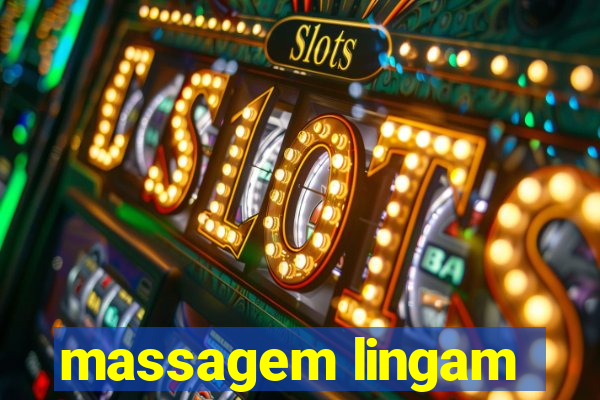massagem lingam