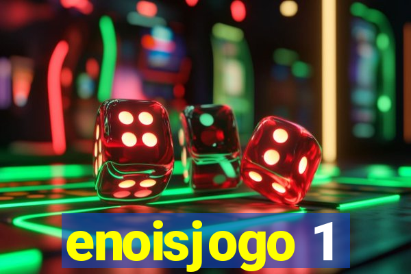 enoisjogo 1