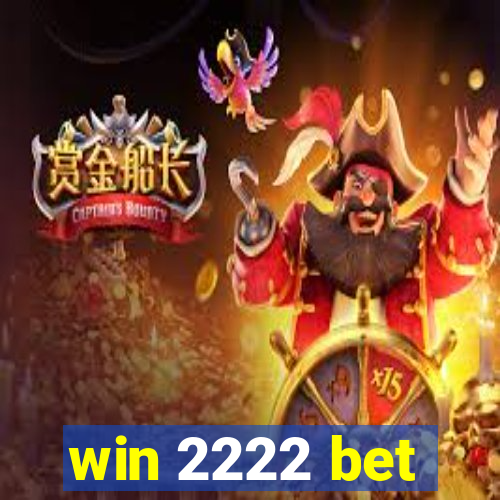 win 2222 bet