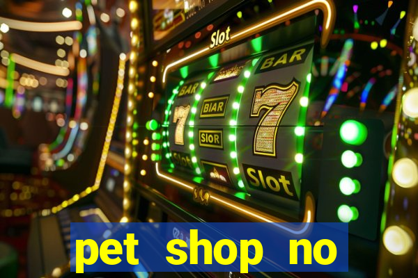 pet shop no cruzeiro do sul aparecida de goiania