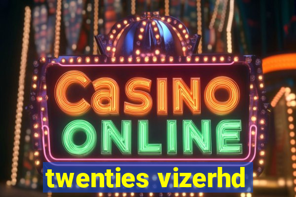 twenties vizerhd