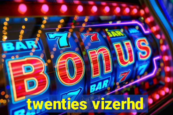 twenties vizerhd
