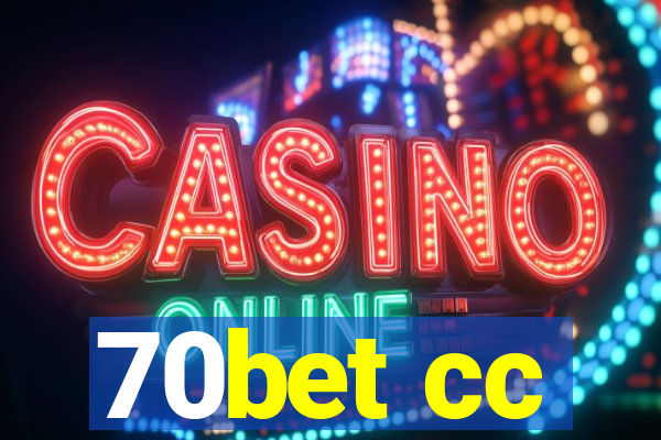70bet cc