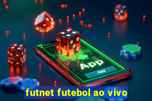 futnet futebol ao vivo