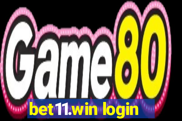 bet11.win login
