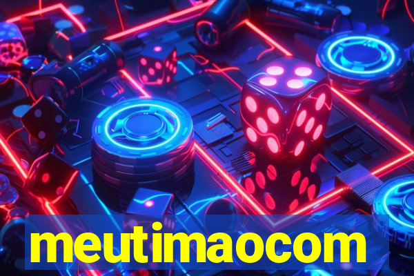 meutimaocom