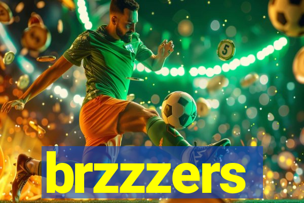brzzzers